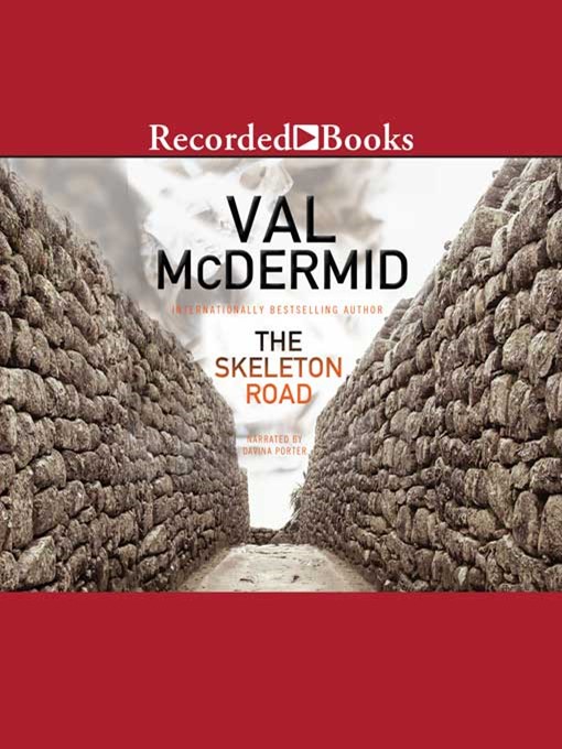 Title details for The Skeleton Road by Val McDermid - Wait list